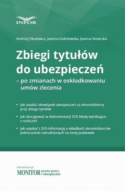 Zbiegi tytułów do ubezpieczeń – po zmianach w składkowaniu umów zlecenia