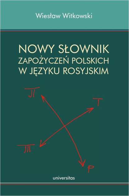 Nowy słownik zapożyczeń polskich w języku rosyjskim