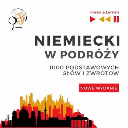 Niemiecki w podróży 1000 podstawowych słów i zwrotów - Nowe wydanie